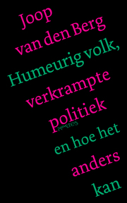 Berg - Humeurig volk, verkrampte politiek
